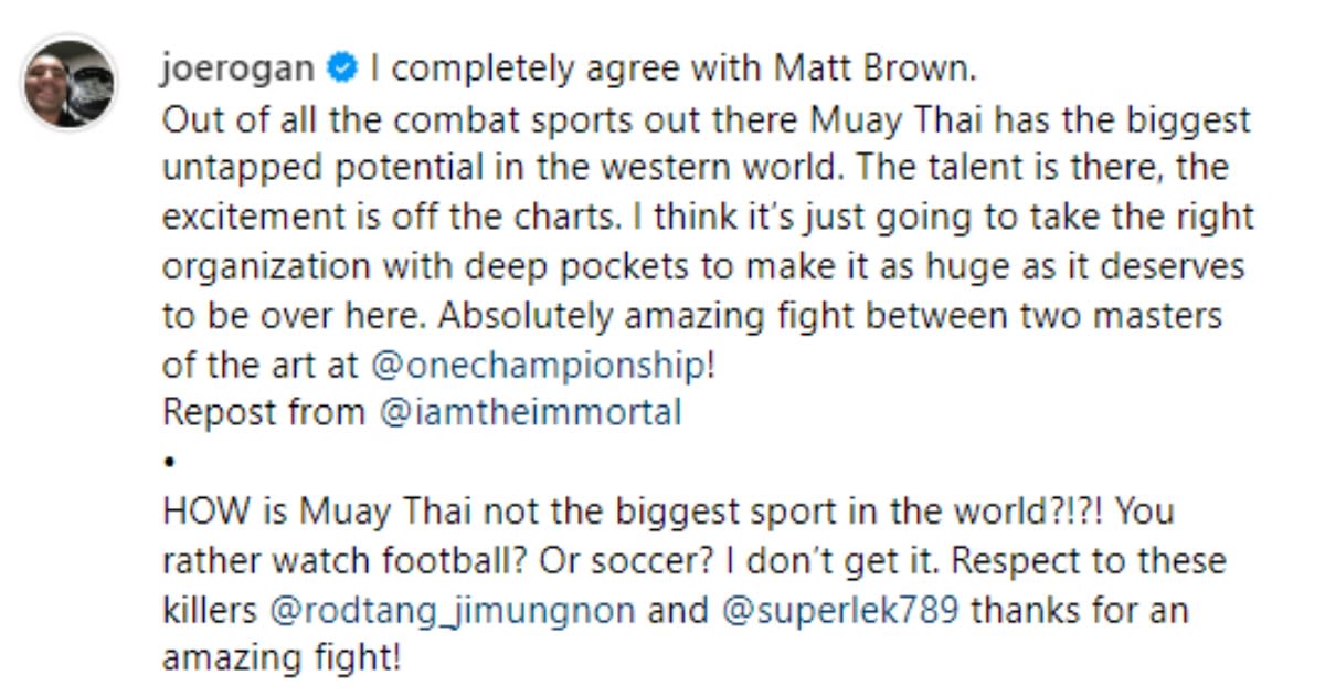 Joe Rogan shared his thoughts on Muay Thai match (joerogan/ Instagram)