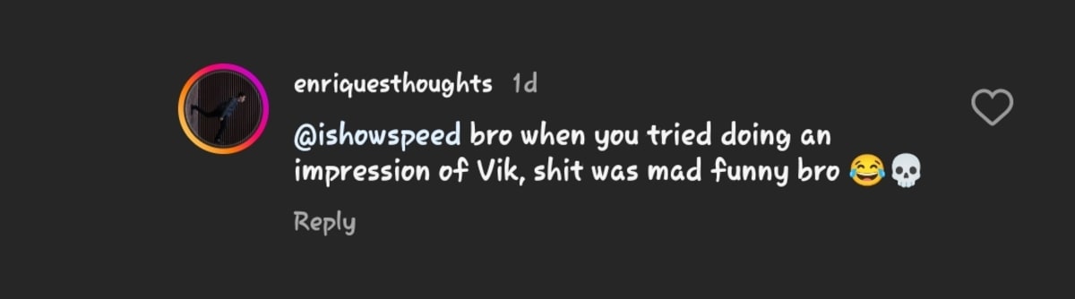 Comments on IShowSpeed (@vikkstagram/Instagram) 
