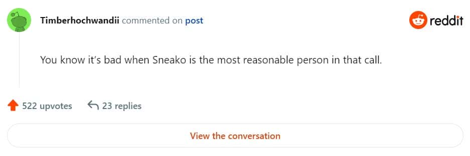 Another user said that Sneako seemed to be reasonable (Reddit)