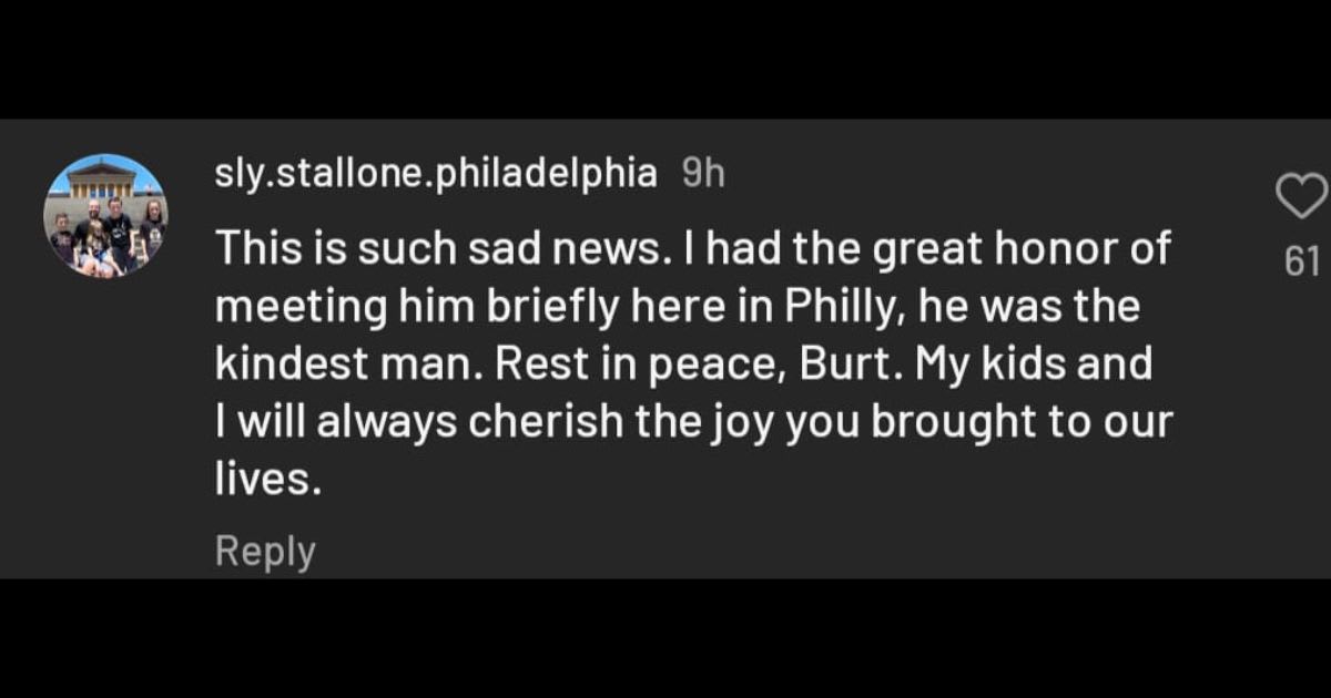Messages of support and condolences under Stallone's post regarding Burt's passing. (@officialslystallone/Instagram)