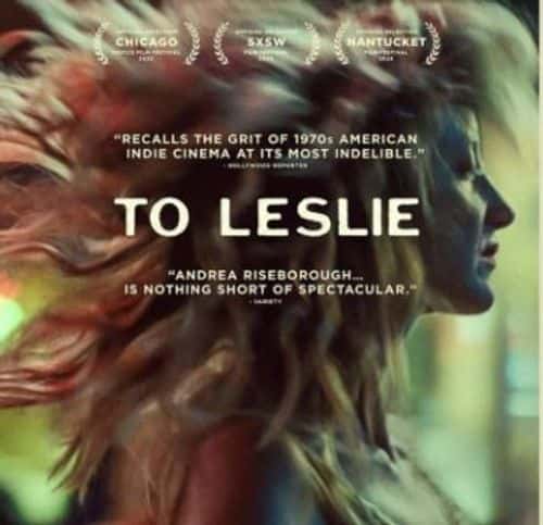 The Official poster of 'To Leslie' ( IMDB)