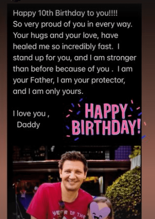 The two-time Oscar nominee Jeremy Renner took to Instastory to publicly wish his daughter Ava Berlin a happy 10th birthday (Instagram/@jeremyrenner)