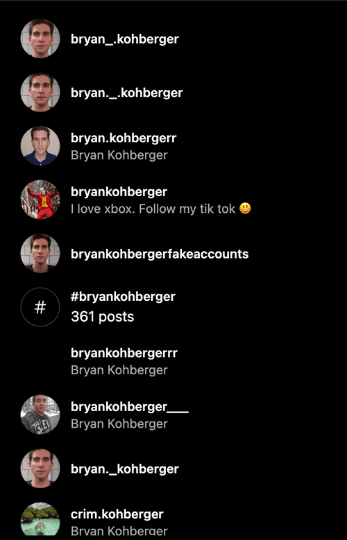Bryan Kohberger's fake social media accounts. (Instagram)