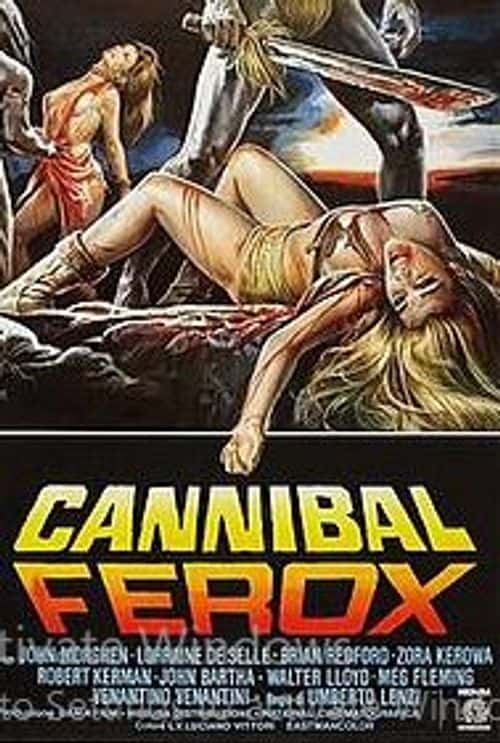 Cannibal Ferox is one of the movies that was banned in more than 30 countries ( IMDB)
