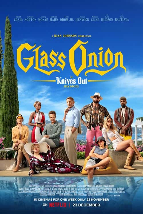 The official poster of  Netflix's 'Glass Onion: A Knives Out Mystery' (IMDb)