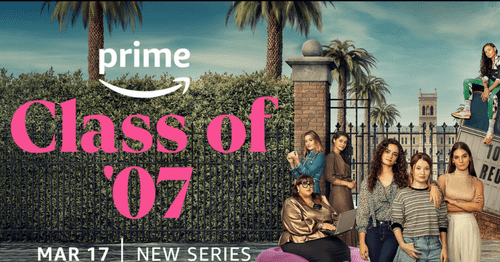 Official Poster of  'Class of '07' on Prime Video (IMDb)