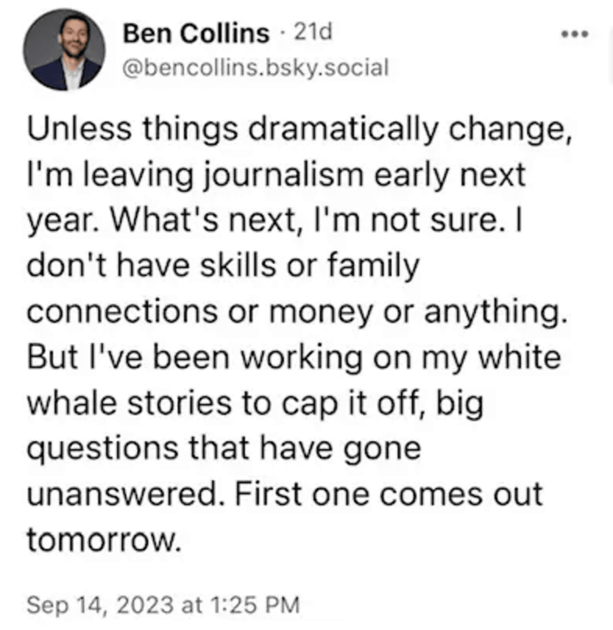 Ben Collins' post on his future career plans (Ben Collins/Bluesky)