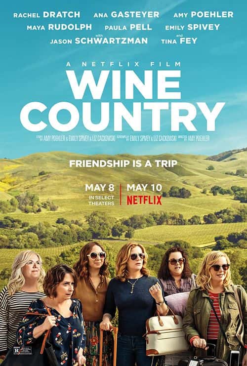 An official poster of 'Wine Country' (IMDb)