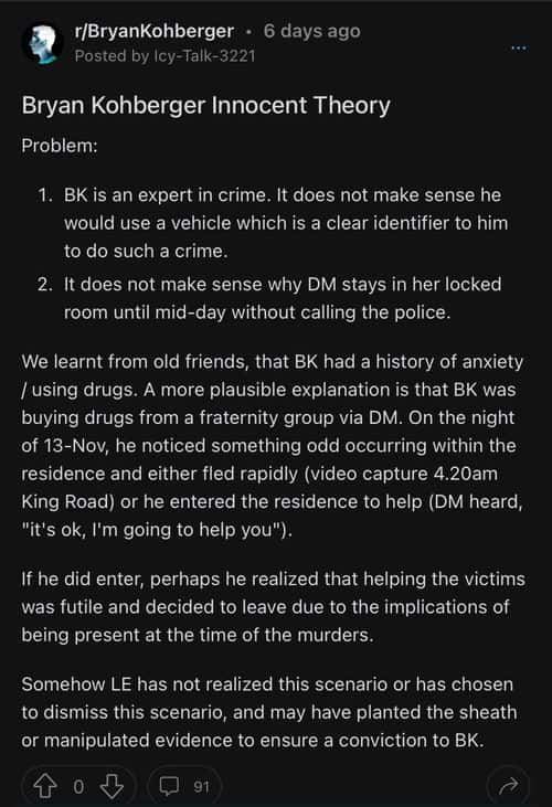 A user on Reddit says Bryan Kohberger might be innocent. (credit : Reddit )
